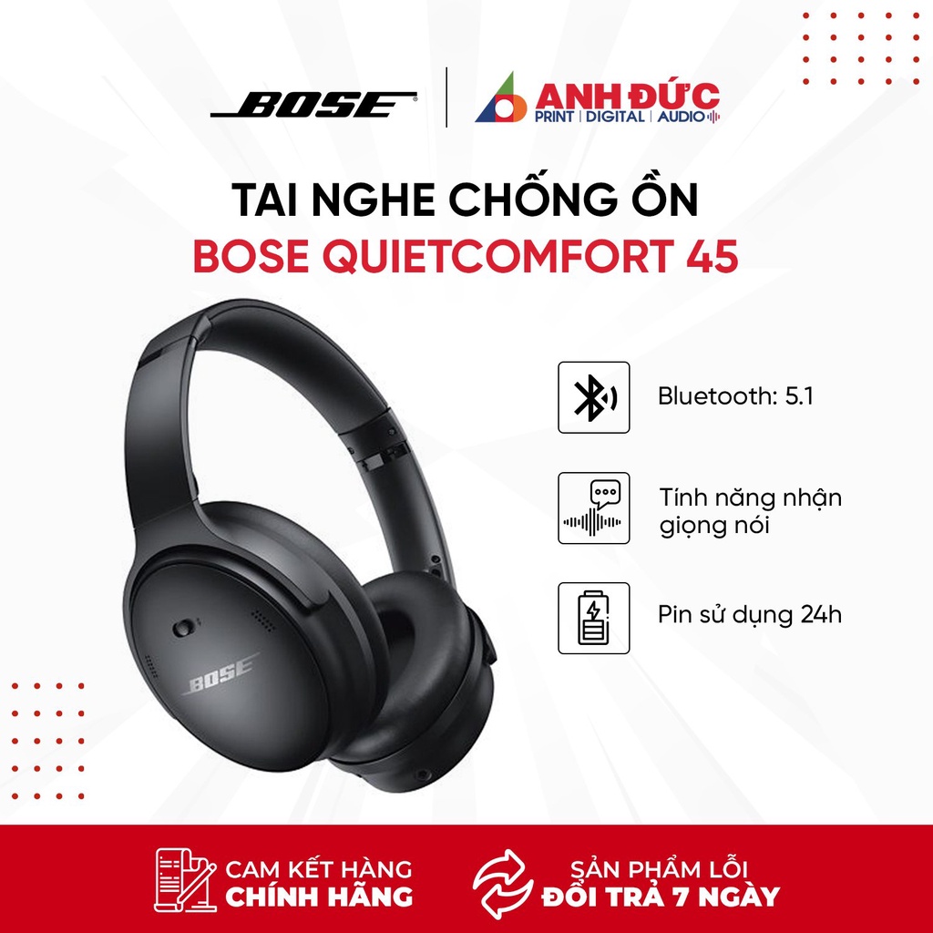 Tai Nghe Bluetooth Chống Ồn Bose QuietComfort 45 - Tai Nghe Chùm Đầu Chính Hãng - Bảo Hành 12 Tháng Toàn Quốc