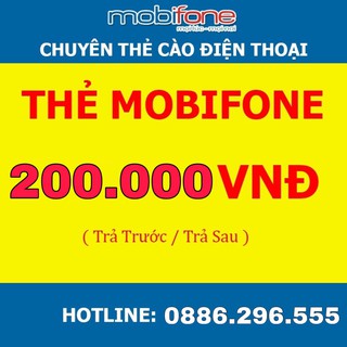 Thẻ cào Mobi 200.000đ Chiết Khấu Cao