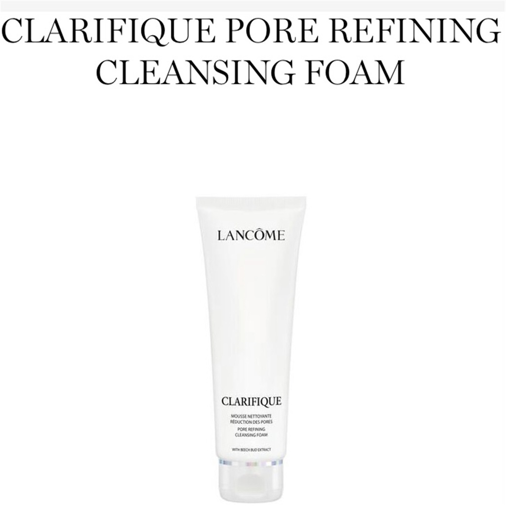 Lancome Sữa Rửa Mặt Clarifique Pore Refining Cleansing Foam 30ml - 50ML