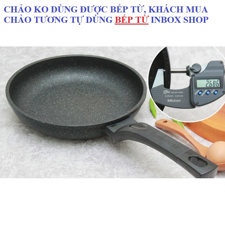 CHẢO ĐÁ SIÊU BỀN SUNHOUSE ĐỦ SIZE SBD, bh 2 năm