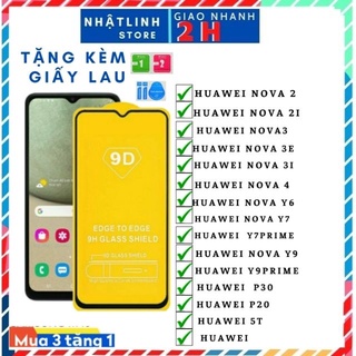 Kính cường lực huawei full màn 9d /nova 2i/nova 3/nova 3i/nova 3e/nova 4/nova 5t/y6/y7/y9/p20,nhật linh
