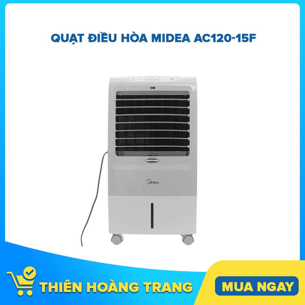 AC120-15F - Quạt điều hòa Midea AC120-15F - Chỉ giao khu vực HCM