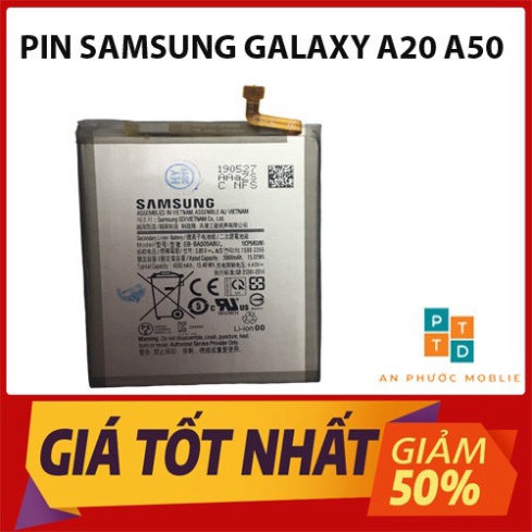 PIN SAMSUNG GALAXY A20 A50 - Pin zin hãng Tháo máy lỗi 1 đổi 1