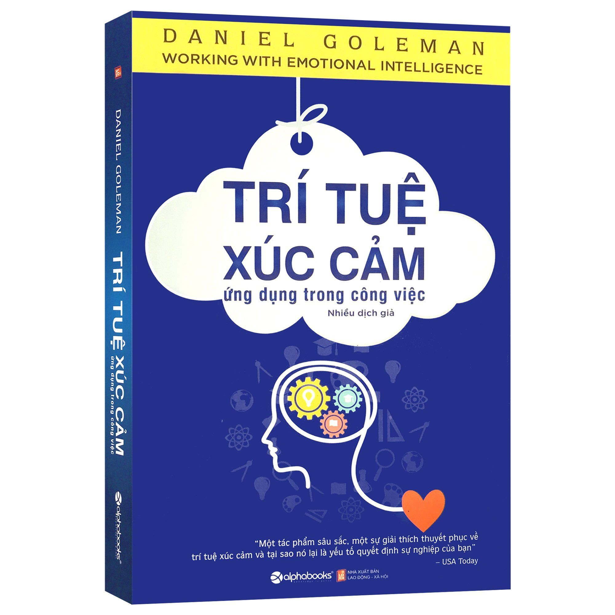 Sách - Trí Tuệ Xúc Cảm Ứng Dụng Trong Công Việc (Bìa xanh)