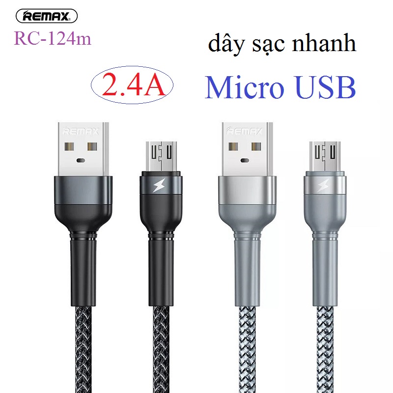 Dây sạc nhanh micro usb Remax rc124m dòng sạc 2.4A dài 1m
