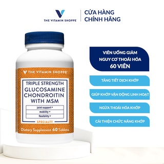 Viên uống ngừa thoái hóa khớp THE VITAMIN SHOPPE Triple Strength Glucosamine Chondroitin With MSM