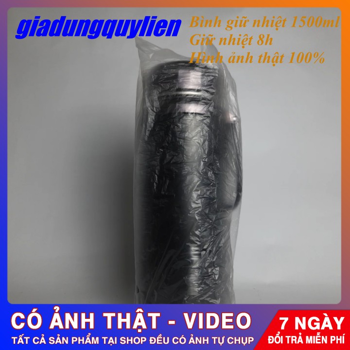 [Hình Thật 100%] Bình Giữ Nhiệt Chất Lượng Cao 1500ml Ruột Inox An Toàn, Giữ Được Đồng Thời Nóng Và Lạnh Trên 10 Tiếng