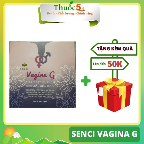 SENCI Vagina G – Gel bôi đặt phụ khoa, 10 tuýp x 5g