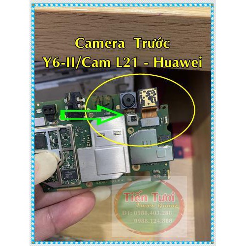 Camera trước Y6-II/Cam L21  Huawei