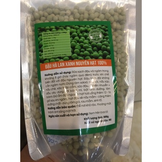 ĐẬU HÀ LAN XANH NGUYÊN HẠT 100% NHẬP KHẨU MỸ GÓI 500GRAM