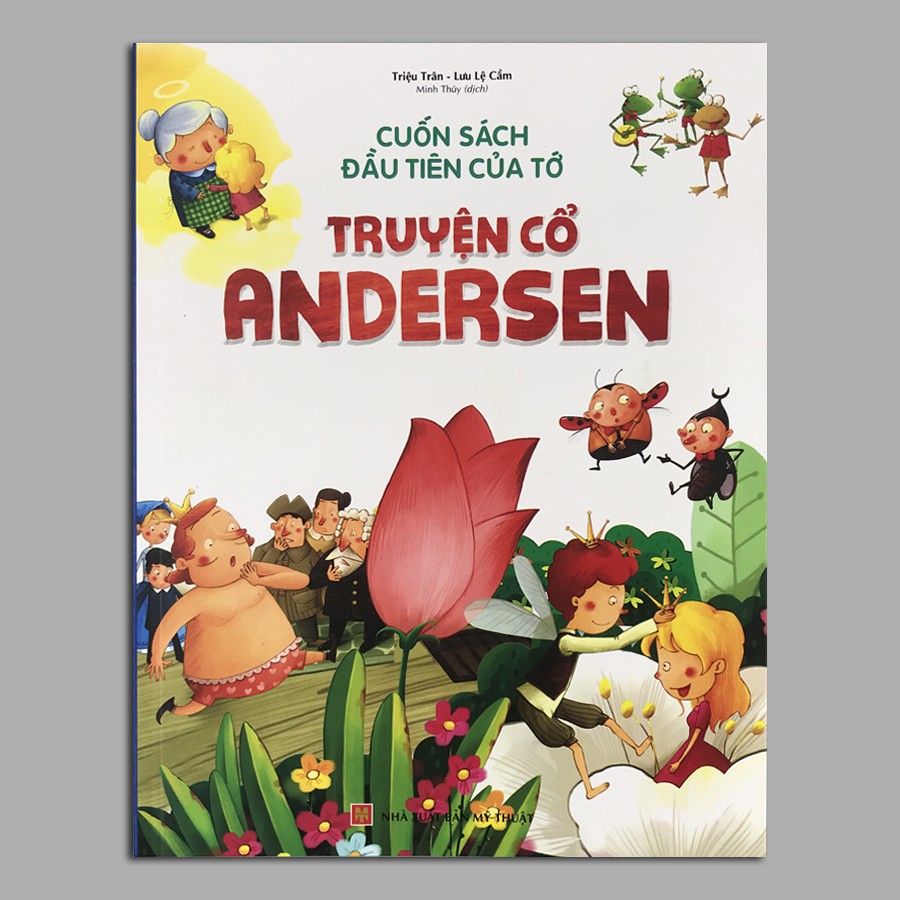 Cuốn Sách Đầu Tiên Của Tớ - Truyện cổ Grimm + Truyện cổ Andersen (Combo 2q + lẻ tùy chọn) | BigBuy360 - bigbuy360.vn