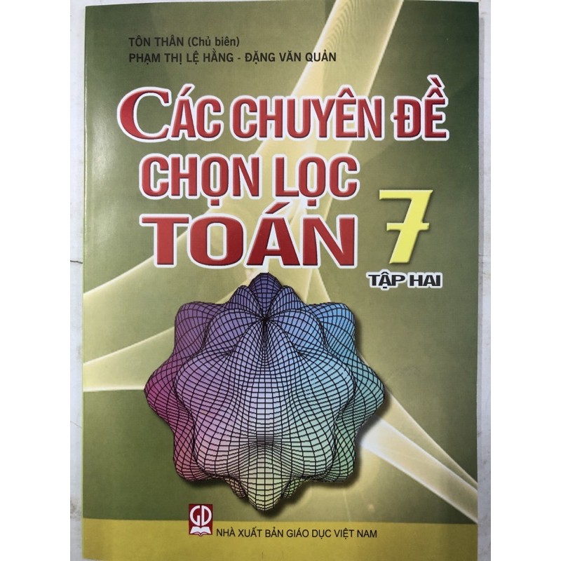 Sách - Các chuyên đề chọn lọc Toán 7 Tập 2