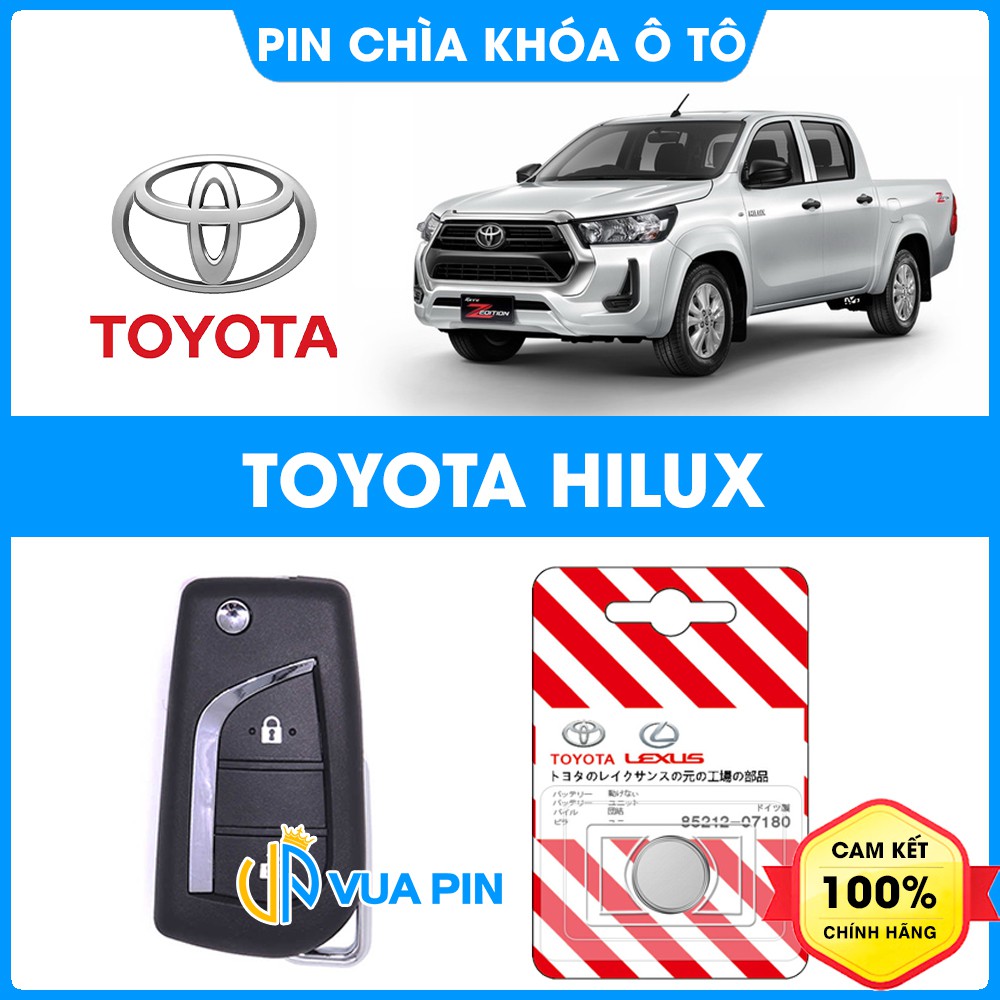 Pin chìa khóa ô tô Toyota Hilux chính hãng cao cấp sản xuất theo công nghệ Nhật Bản – Pin ô tô Toyota Hilux