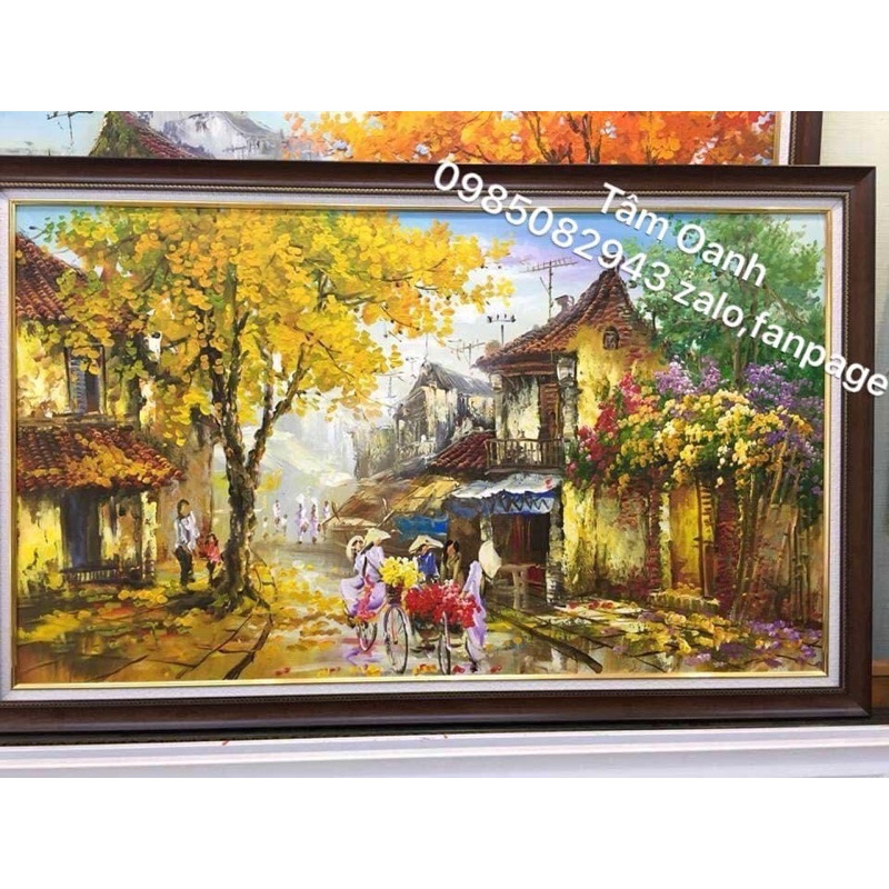 Tranh Sơn dầu phố cổ.Kt: 1m60cm x cao 90cm