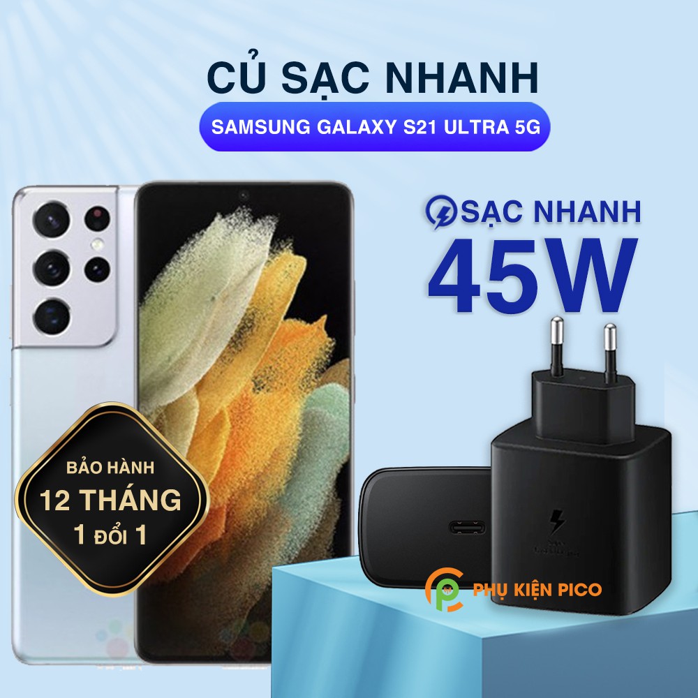 Củ sạc siêu nhanh 45W cho Samsung S21 Ultra 5G cổng Type C chính hãng Samsung – Củ sạc nhanh Samsung Galaxy S21 Ultra 5G