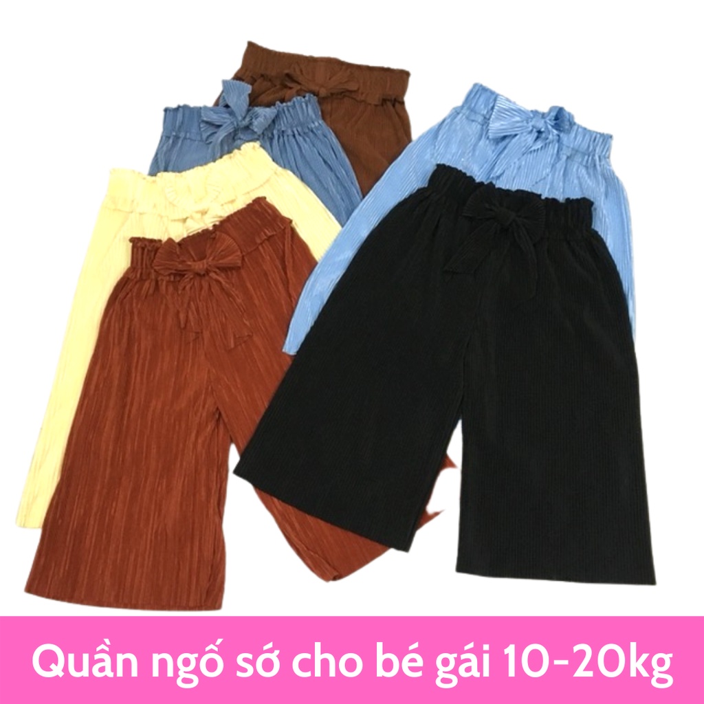 Quần ống rộng cho bé gái 10-20kg