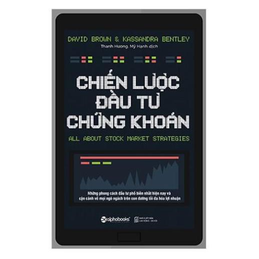 Sách - Chiến Lược Đầu Tư Chứng Khoán [AlphaBooks]