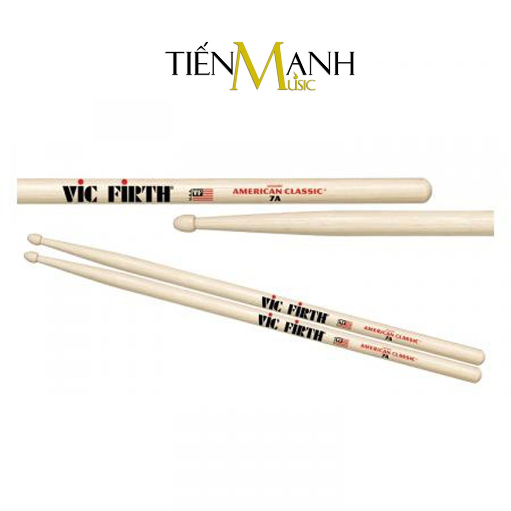 [Chính Hãng] Dùi Trống Vic Firth 7A - American Classic Hickory Drumsticks