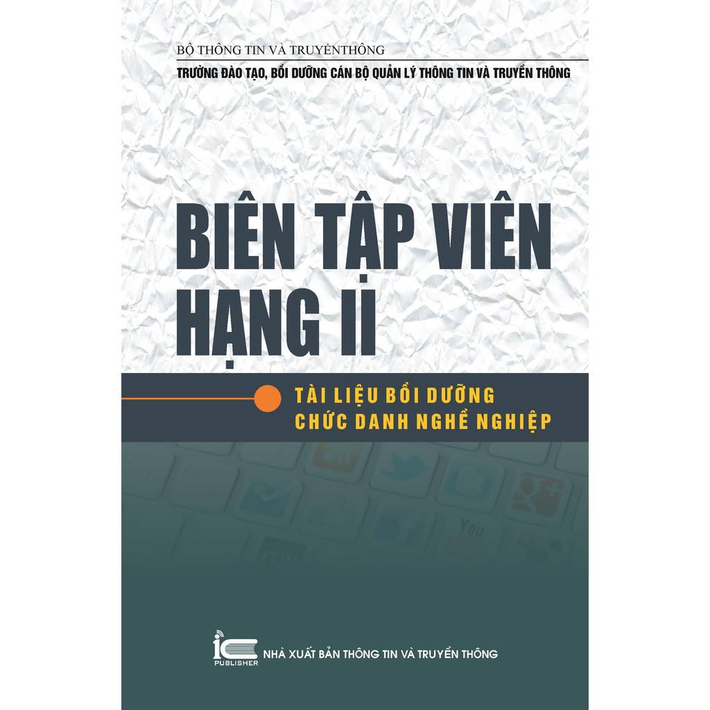 Sách Biên tập viên hạng II Tài liệu bồi dưỡng chức danh nghề nghiệp