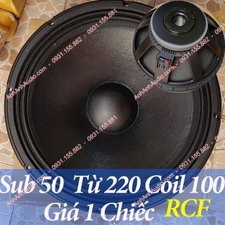 Bass sub 50 rcf hàng nhập , giá 1 chiếc