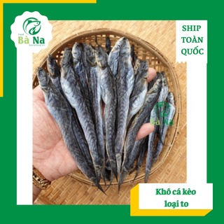Khô cá kèo loại to đặc biệt
