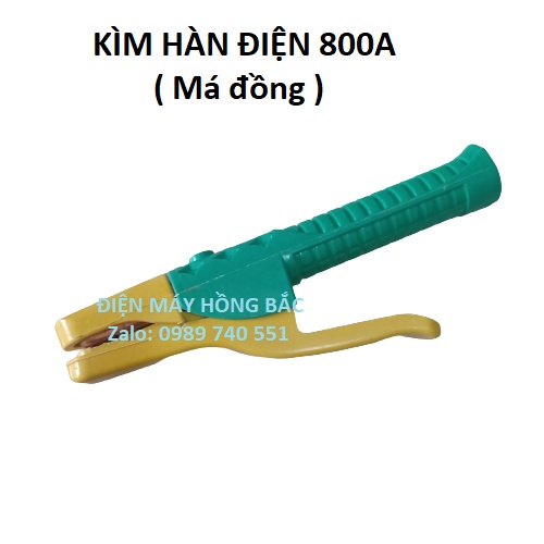 Kìm hàn que máy hàn 800A - loại tốt má kẹp bằng đồng