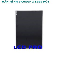 MÀN HÌNH SAMSUNG T355 RỜI