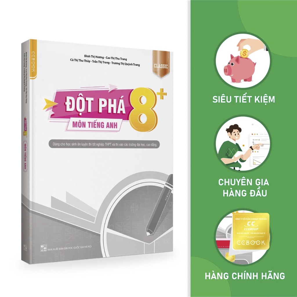 [SÁCH MỚI]  Đột Phá 8+ Môn Tiếng Anh Classic - Ôn Thi Đại Học, THPT Quốc Gia - Siêu Tiết Kiệm