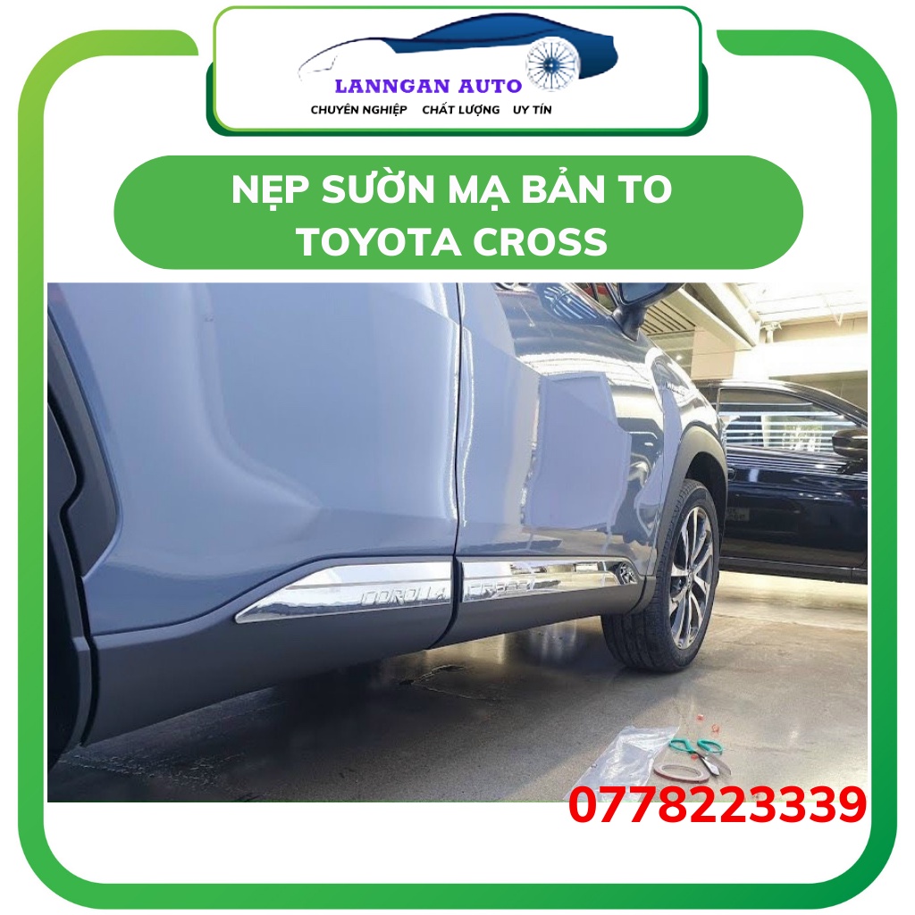 Nẹp sườn bản to xe Toyota Cross 2020-2022, nhựa mạ crom mẫu bản to siêu đẹp, giá cực tốt