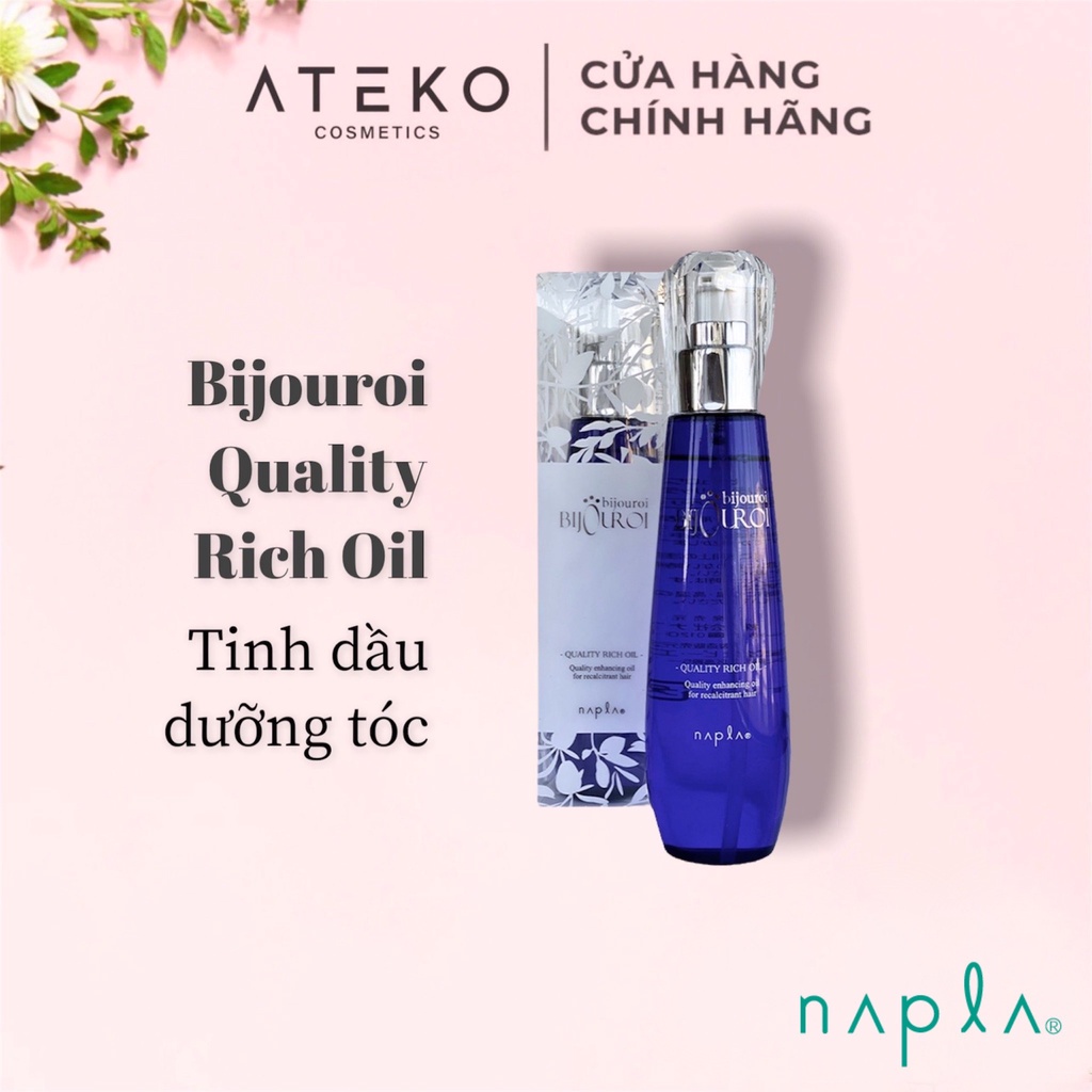 Tinh Dầu Dưỡng Tóc Bijouroi Quality Rich Oil - Napla Nhật Bản