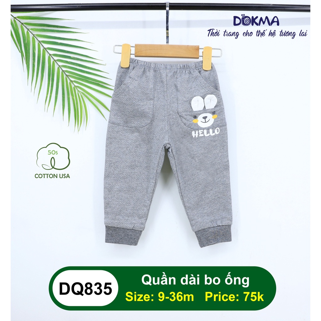 DQ835 Quần dài bo ống phối tai Dokma vải cotton mỏng (9-36M)