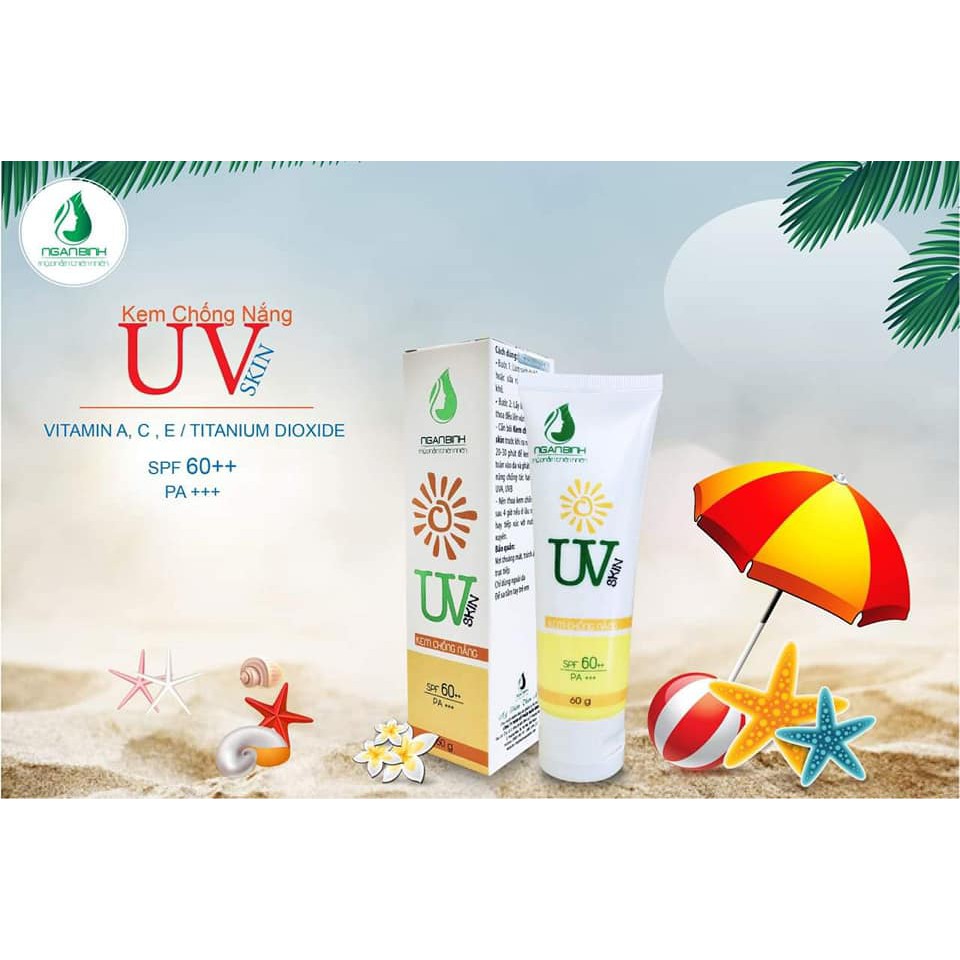 KEM CHỐNG NẮNG UV SKIN NGÂN BÌNH [SPF 60++ bảo vệ da 10 tiếng]