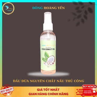 Dầu dừa nguyên chất nấu thủ công 100ml - đông hoàng yến