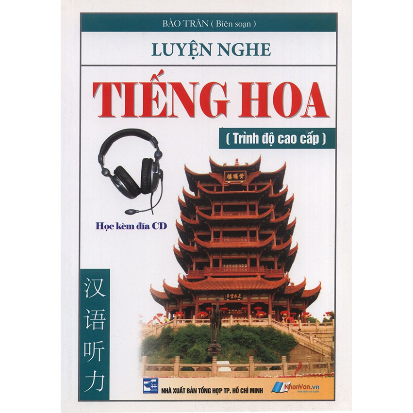 Sách - Luyện nghe tiếng Hoa - Trình độ cao cấp