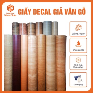 Giấy decal dán tường giả vân gỗ Minh Châu giấy dán bàn học laptop tủ gỗ đề can dán kính chống nước khổ 1.2m đẹp giá rẻ