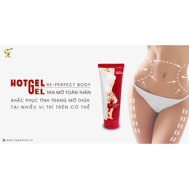 Hot gel tan mỡ top white