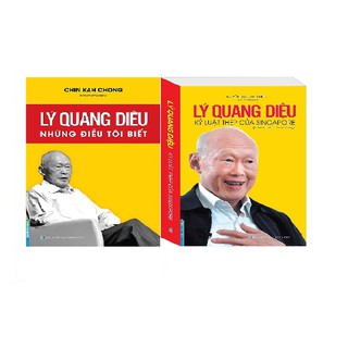 Combo Lý Quang Diệu - Những Điều Tôi Biết + Lý Quang Diệu Kỷ Luật Thép Của Singapore
