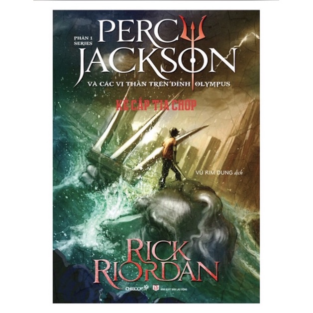 Sách - Percy Jackson Và Các Vị Thần Trên Đỉnh Olympus Phần 1 - Kẻ Cắp Tia Chớp