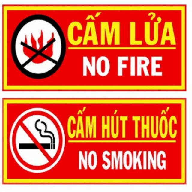 Tiêu lệnh - nội quy PCCC - Cấm lửa - Cấm hút thuốc( Hàng luôn có sẵn).