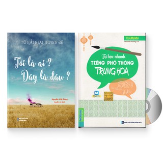 Sách - Combo 2 sách: Tôi là ai? Đây là đâu? + Tự học nhanh Tiếng Phổ thông Trung Hoa + DVD quà tặng