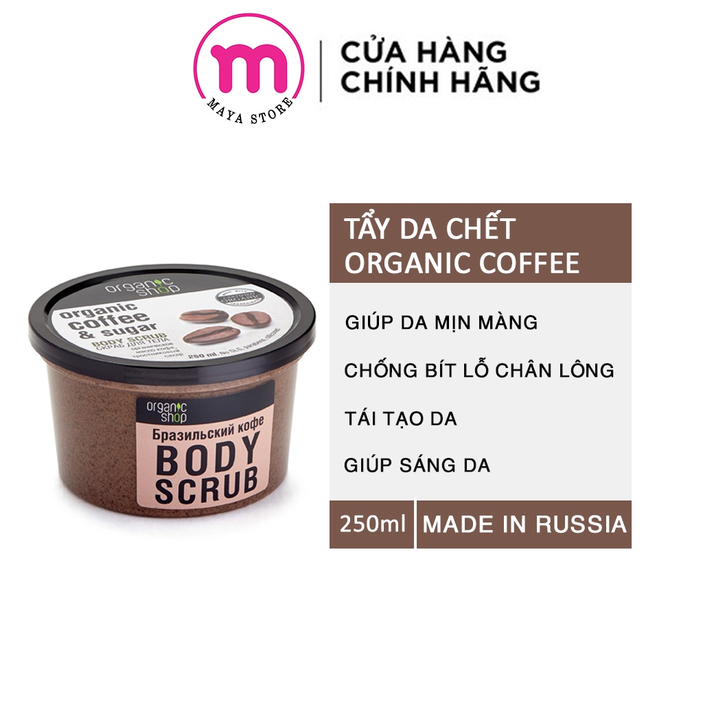 Tẩy da chết cafe Organic 250ml