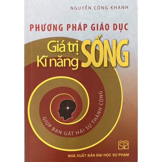 Sách - Phương pháp giáo dục giá trị kĩ năng sống - NXB Đại học Sư phạm