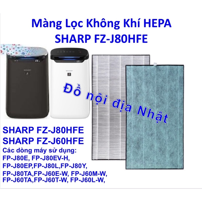 Màng Hepa Sharp FP-J60E-W và FP-J80EV-H