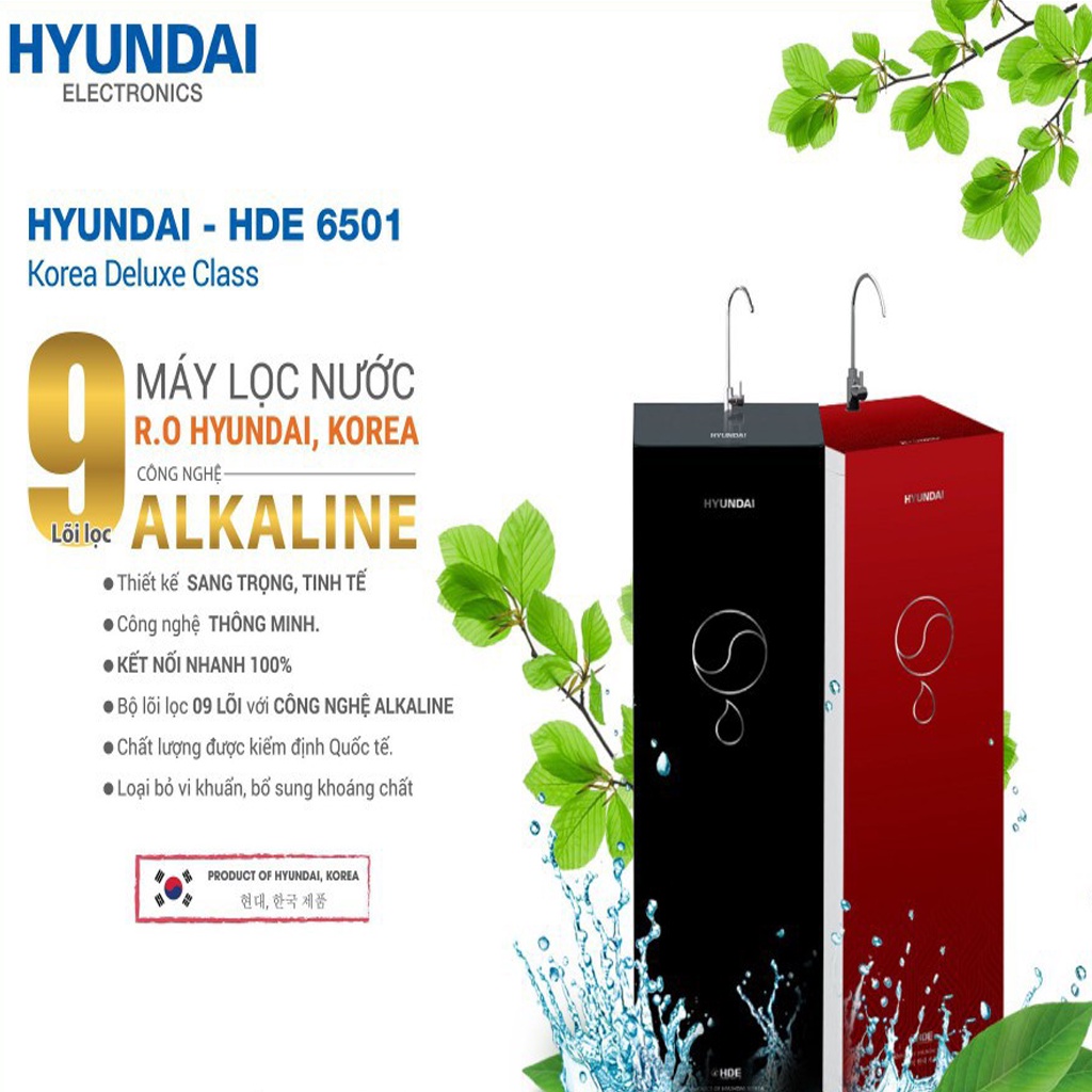 Máy Lọc Nước Hyundai HDE 6501 RO 9 Lõi Nhập Khẩu sử dụng Công Nghệ R.O DOW Mỹ Và Công Nghệ Alkline