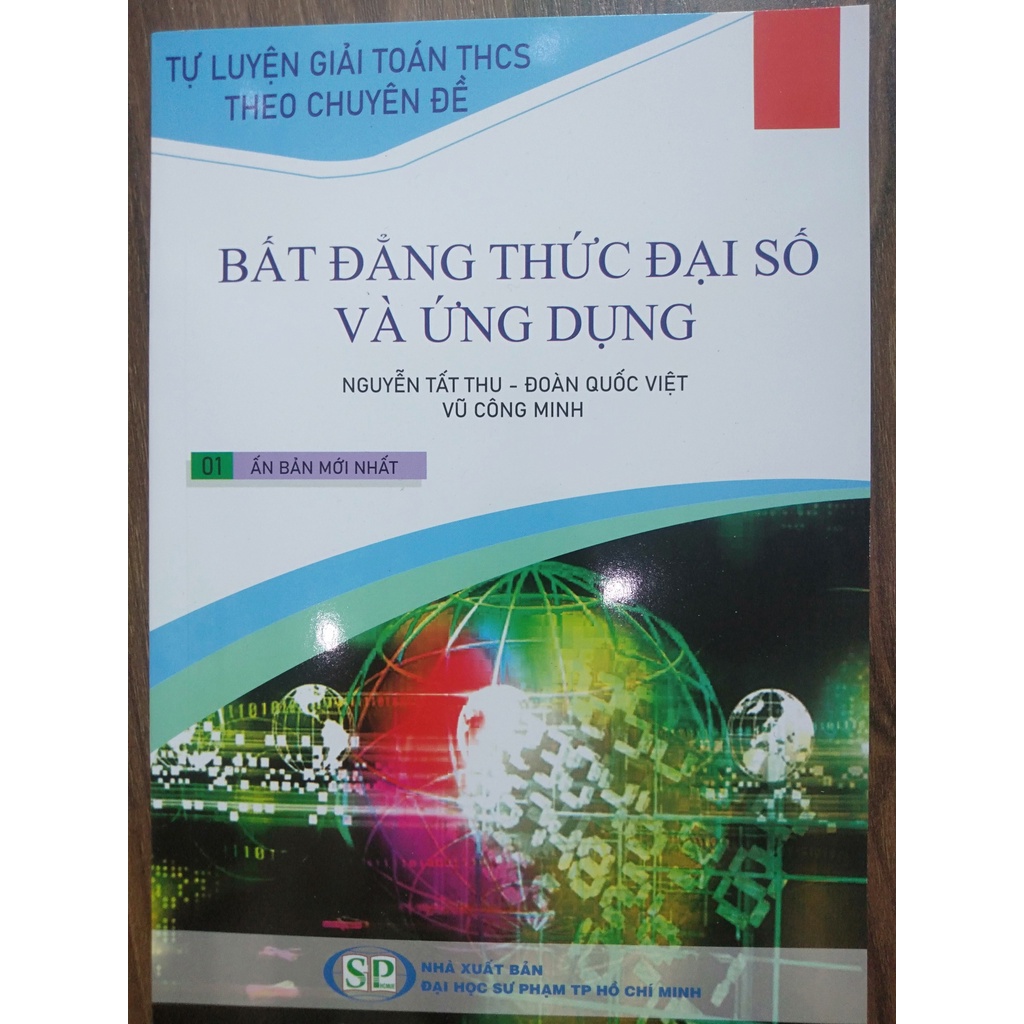 Sách - Bất đẳng thức đại số và ứng dụng (SV)