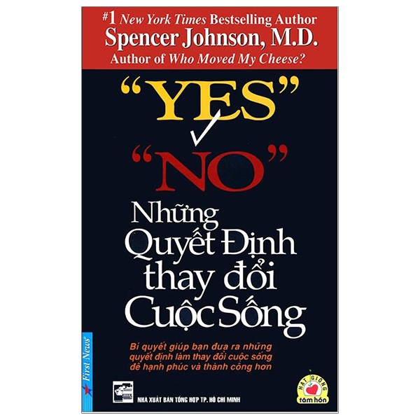 Sách kỹ năng sống - Yes Or No - Những Quyết Định Thay Đổi Cuộc Sống (Tái Bản 2019 )