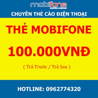 Thẻ Mobifone 100k-Thanh toán trả trước, trả sau-Yêu cầu OTP mobinext