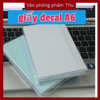 Giấy decal a6 in tem vận chuyển, phiếu gửi hàng