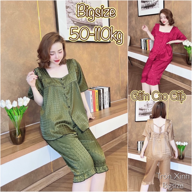 (50-110kg) Đồ bộ Gấm Bigsize Cao Cấp - Gấm Tiểu Thư - Gấm Bèo Cổ Sen
