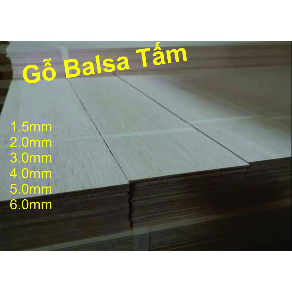 Gỗ balsa siêu nhẹ làm máy bay mô hình, mô hình thủ công, độ dày nhiều kích thước 1.5, 2, 3, 4, 5, 6, MM